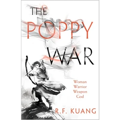 Abbildung von the Poppy War: award winning epic fantasy trilogy that combines history of China with a gripping world gods and monsters
