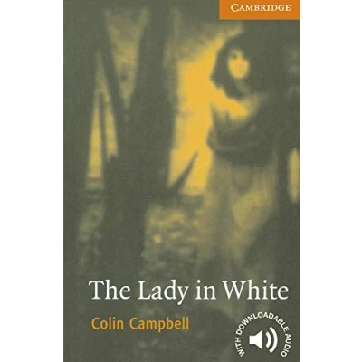 Abbildung von The Lady in White Level 4 (Cambridge English Readers)
