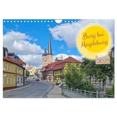 Abbildung von Burg bei Magdeburg (Wandkalender 2025 DIN A4 quer), CALVENDO Monatskalender