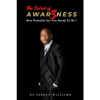 Abbildung von The Secret of Awareness: How Powerful Are You Ready To Be?