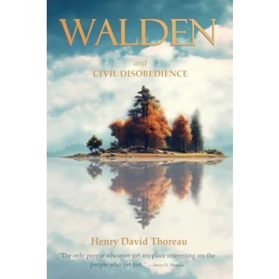 Abbildung von Walden and Civil Disobedience: The 1854 Original Edition (annotated illustrated)