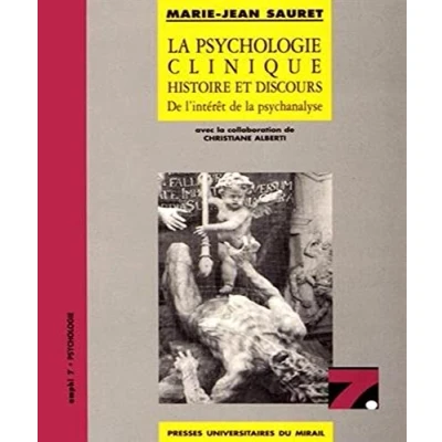Abbildung von la psychologie clinique histoire et discours de l&#039;interet psychanalyse: l&#039;intérêt psychanalyse