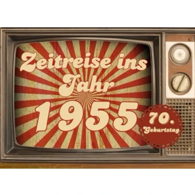Abbildung von Zeitreise ins Jahr 1955: Jahrgangsbuch zum 70. Geburtstag, Geschenk (Jahrgangsbücher)