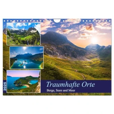 Abbildung von Traumhafte Orte Berge, Seen und Meer (Wandkalender 2025 DIN A4 quer), CALVENDO Monatskalender