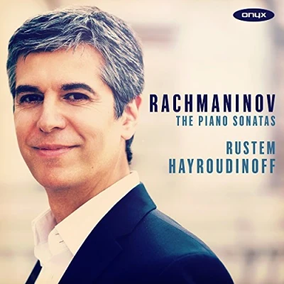 Abbildung von Rachmaninoff: Klaviersonaten 1 &amp; 2