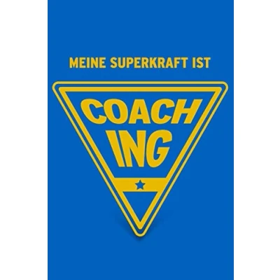 Abbildung von Meine Superkraft ist Coaching: Buch als Geschenk für Coaches, Geschenkidee den Coach (Notizbuch)