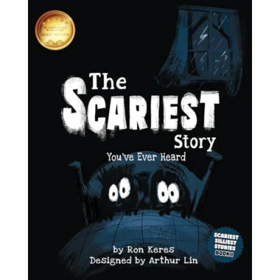 Abbildung von The Scariest Story You&#039;ve Ever Heard (Scariest Silliest Stories)