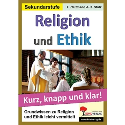 Abbildung von Religion und Ethik: Grundwissen kurz, knapp klar!