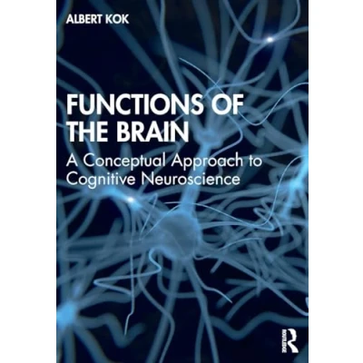 Abbildung von Functions of the Brain: A Conceptual Approach to Cognitive Neuroscience