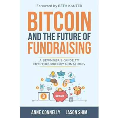 Abbildung von Bitcoin and the Future of Fundraising: A Beginner’s Guide to Cryptocurrency Donations