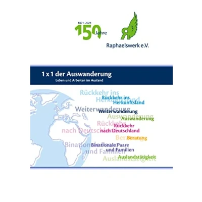 Abbildung von 1x1 der Auswanderung: Leben und Arbeiten im Ausland