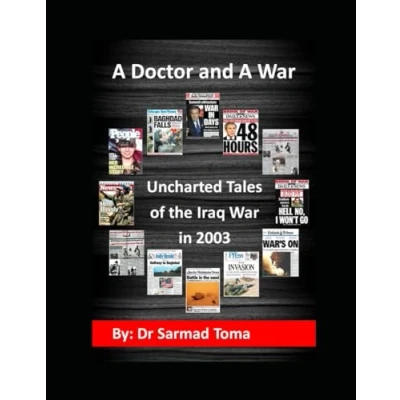 Abbildung von A Doctor and War: Uncharted Tales of the Iraq War in 2003