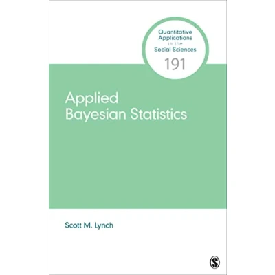 Abbildung von Applied Bayesian Statistics (Quantitative Applications in the Social Sciences)