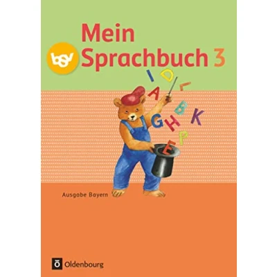 Abbildung von Mein Sprachbuch Ausgabe Bayern 3. Jahrgangsstufe: Schulbuch