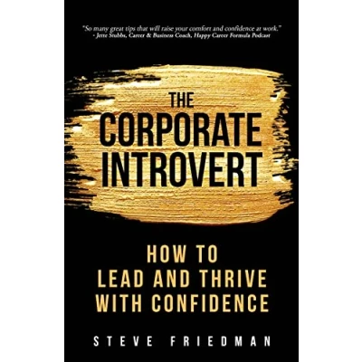 Abbildung von The Corporate Introvert: How to Lead and Thrive with Confidence