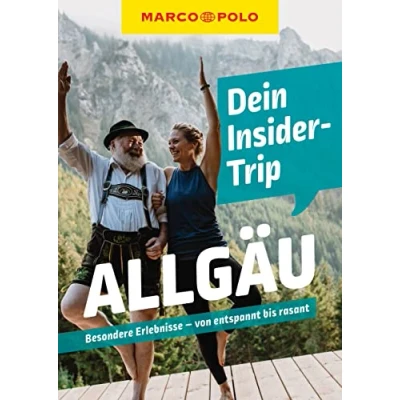 Abbildung von MARCO POLO Insider Trips Allgäu: Besondere Erlebnisse von entspannt bis rasant