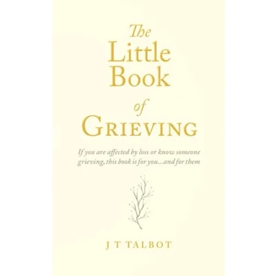 Abbildung von The Little Book of Grieving: A Pocket Guide to Grief