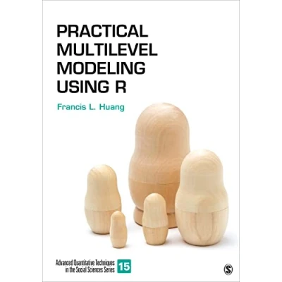 Abbildung von Practical Multilevel Modeling Using R (Advanced Quantitative Techniques in the Social Sciences, 15)