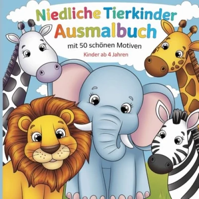Abbildung von Süße Tierkinder Ausmalbuch mit 50 schönen Motiven ab 4 Jahren