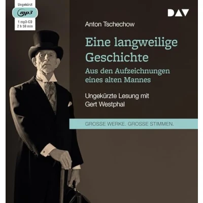 Abbildung von Eine langweilige Geschichte. Aus den Aufzeichnungen eines alten Mannes: Ungekürzte Lesung mit Gert Westphal (1 mp3 CD)