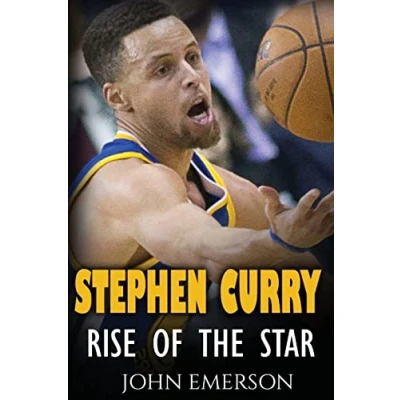 Abbildung von Stephen Curry: Rise of the Star. inspiring and interesting Life story from a struggling young boy to become legend. Curry one best basketball shooters in history.