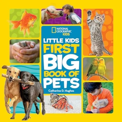 Abbildung von National Geographic Little Kids First Big Book of Pets (National Books)