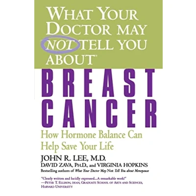 Abbildung von What Your Doctor May Not Tell You About: Breast Cancer: How Hormone Balance Can Help Save Life (What About...(Paperback))