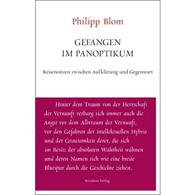Abbildung von Gefangen im Panoptikum: Reisenotizen zwischen Aufklärung und Gegenwart (Unruhe bewahren): Gegenwart/Leben in den Ruinen der aufgeklärten Utopie