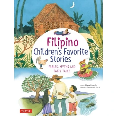 Abbildung von Filipino Children&#039;s Favorite Stories: Fables, Myths and Fairy Tales (Favorite Stories)