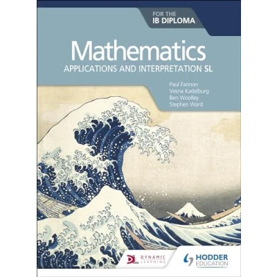 Abbildung von Mathematics for the IB Diploma: Applications and interpretation SL: SL