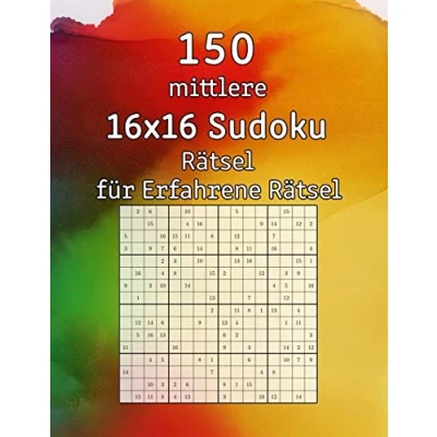 Abbildung von 150 mittlere 16x16 Sudoku Rätsel für Erfahrene Rätsel: Perfekte Geschenkidee Erwachsene, Großeltern oder Senioren Logikrätsel mit Lösungen