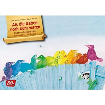Abbildung von Als die Raben noch bunt waren. Kamishibai Bildkartenset: Entdecken Erzählen Begreifen: Bilderbuchgeschichten. Erzähltheater für Kita und Schule: ... unser Erzähltheater)
