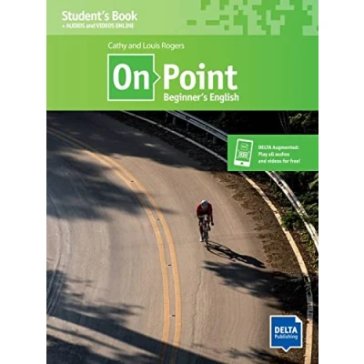 Abbildung von On Point A1 Beginner’s English: Beginner&#039;s English. Student&#039;s Book with audios and videos