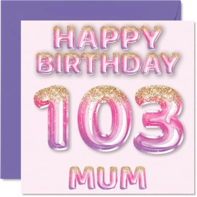 Abbildung von Stuff4 Geburtstagskarte zum 103. Geburtstag für Mama rosa &amp; lila Glitzerballons Happy Birthday Karten 103 Jahre alte Mutter, Mutter vom Sohn, Tochter, 145 mm x