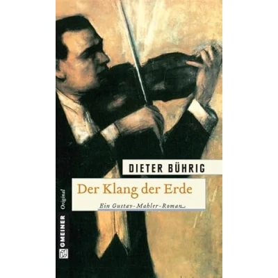 Abbildung von der Klang Erde: Historischer Roman (Historische Romane im GMEINER Verlag)