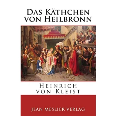 Abbildung von Das Käthchen von Heilbronn: Nach Heinrich Kleist (Weltliteratur für Kinder)