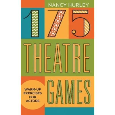 Abbildung von 175 Theatre Games: Warm Up Exercises for Actors