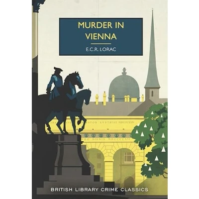 Abbildung von Murder in Vienna (British Library Crime Classics, Band 132)