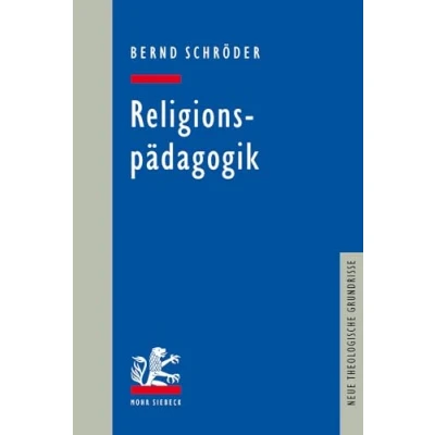 Abbildung von Religionspädagogik (Neue Theologische Grundrisse)