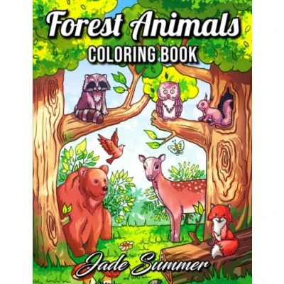 Abbildung von Forest Animals: An Adult Coloring Book with Adorable Woodland Creatures, Delightful Fantasy Elements, and Peaceful Nature Scenes