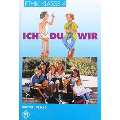 Abbildung von Ethik, Ausgabe Grundschule, Klasse 4: Ich Du Wir (Ethik Grundschule)