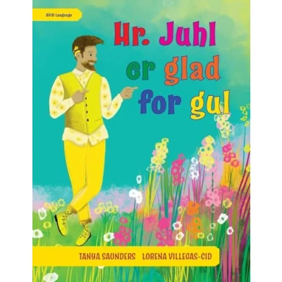 Abbildung von Hr. Juhl er glad for gul: en hyldest til farver og udforskning af forskellige personlige præferencer