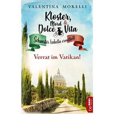 Abbildung von Kloster, Mord und Dolce Vita Verrat im Vatikan! (Schwester Isabella ermittelt)