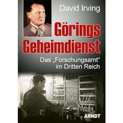 Abbildung von Görings Geheimdienst: Das „Forschungsamt“ im Dritten Reich