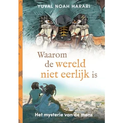 Abbildung von Waarom de wereld niet eerlijk is: Het mysterie van mens (Het mens, 2)