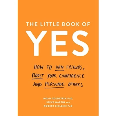 Abbildung von The Little Book of Yes: How to win friends, boost your confidence and persuade others