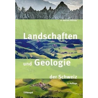 Abbildung von Landschaften und Geologie der Schweiz