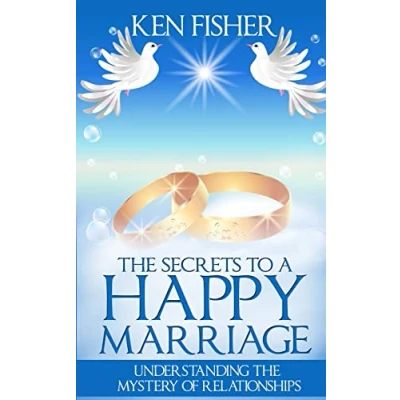 Abbildung von the Secrets to a Happy Marriage: Understanding Mystery of Relationships