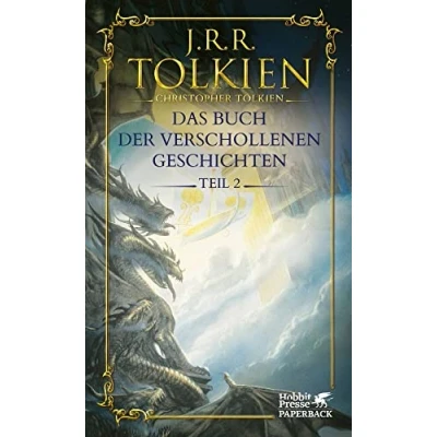 Abbildung von Das Buch der verschollenen Geschichten. Teil 2 (Das Geschichten: Neuauflage, Band 2)