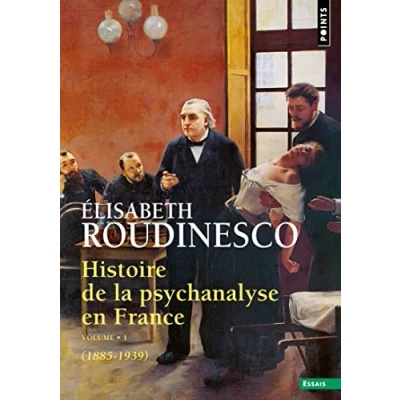 Abbildung von Histoire de la psychanalyse en France, Tome 1: 1